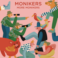 Monikers: More Monikers